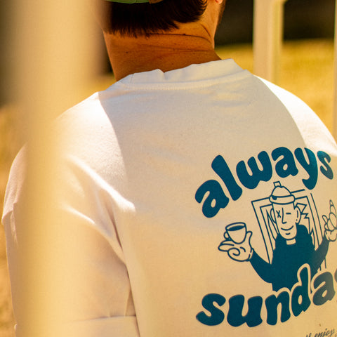 Always Sundays Shirt